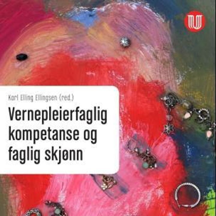 Vernepleierfaglig kompetanse og faglig skjønn | kr. 539,-